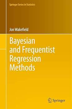 Amazon.com: Bayesian and Frequentist Regression Methods